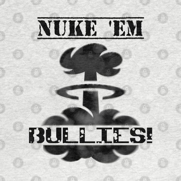 Nuke 'Em Bullies | Girl Empowerment Logo Black by aRtVerse